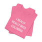 I Really Really Miss Columbia Unisex Jersey Short Sleeve T-Shirt