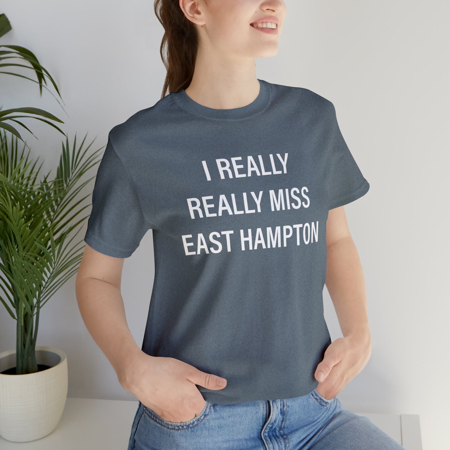 I Really Really Miss East Hampton (white) Unisex Jersey Short Sleeve Tee