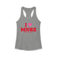 I Heart MNRE Women's Ideal Racerback Tank Top