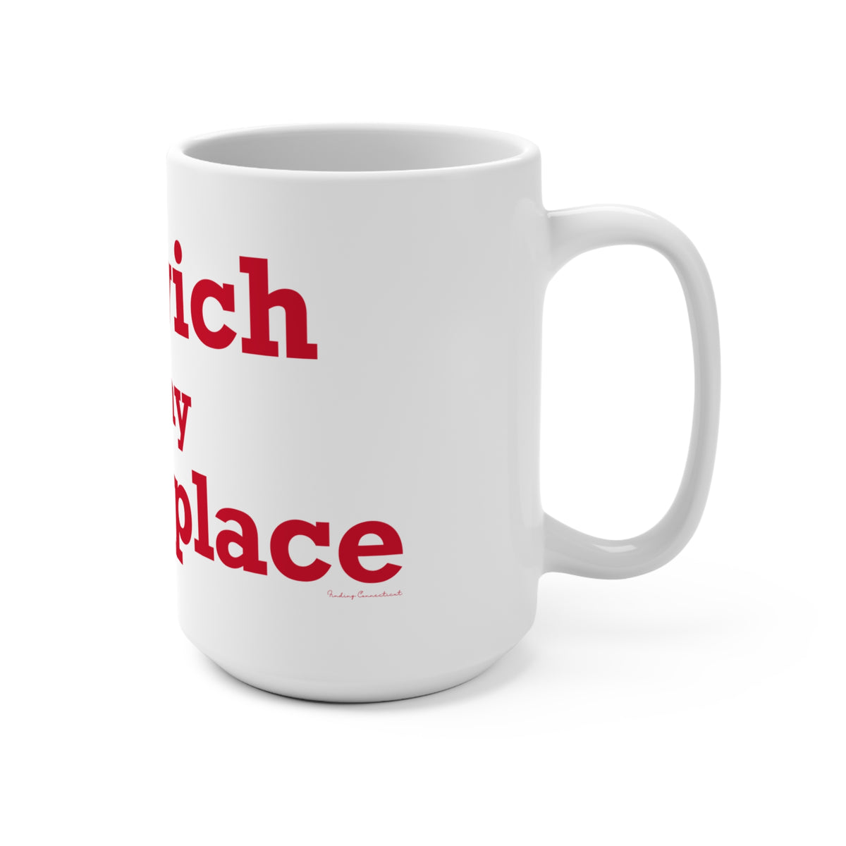 Norwich is My Happy Place Mug 15oz