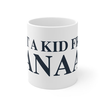 Just a kid from Canaan Mug 11oz