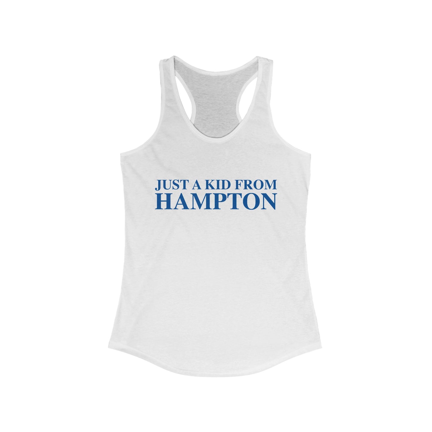 Just a kid from Hampton Women's Ideal Racerback Tank Top