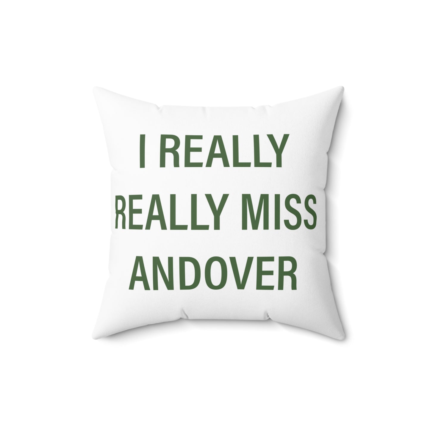 I Really Really Miss Andover Spun Polyester Square Pillow