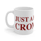 Just a kid from Cromwell Mug 11oz