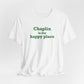 Chaplin is My Happy Place Unisex Jersey Short Sleeve T-Shirt