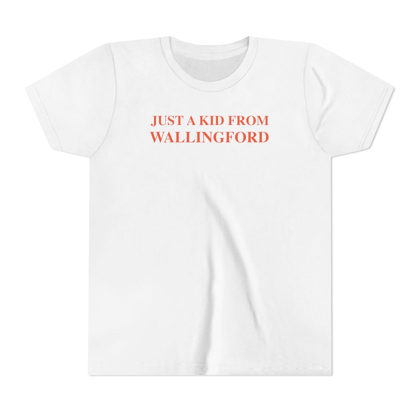 Just a kid from Wallingford Youth Short Sleeve T-Shirt