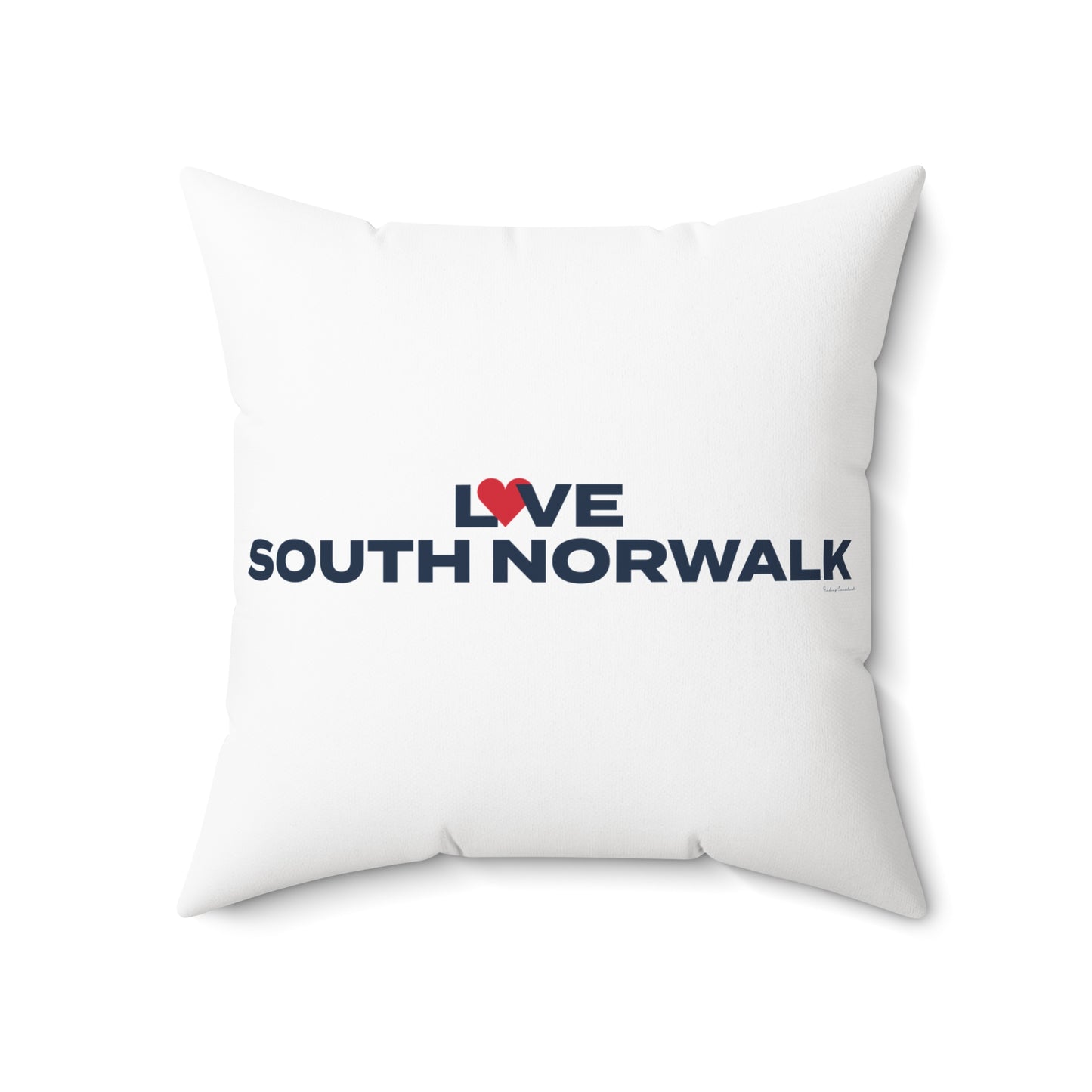 Love South Norwalk Spun Polyester Square Pillow