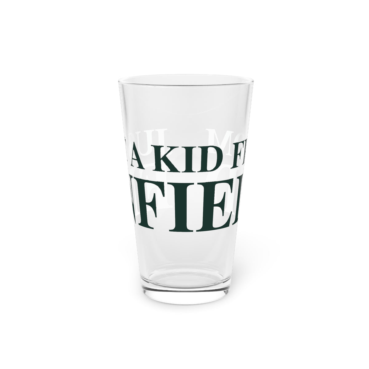 Just a kid from Enfield Pint Glass, 16oz