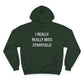 I Really Really Miss Stratfield Champion Hoodie