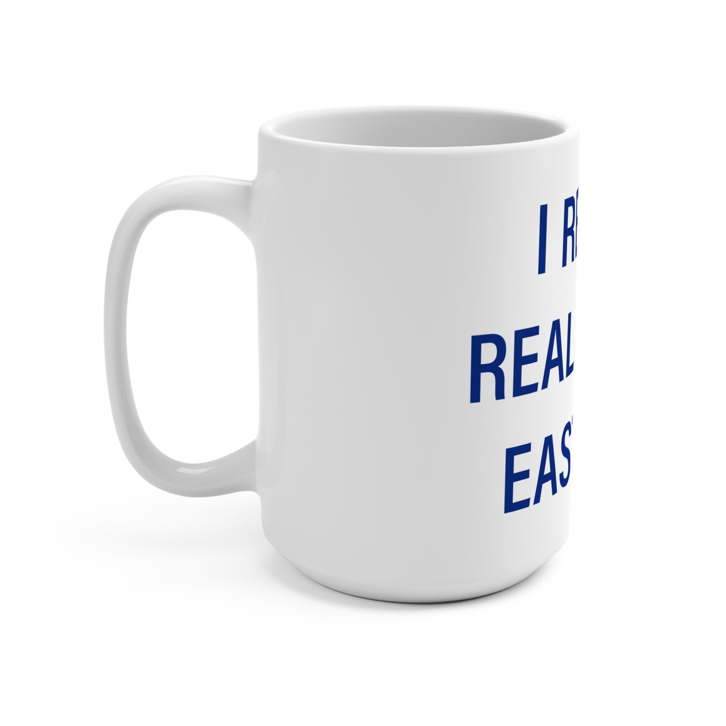 I Really Really Miss Eastford Mug 15oz