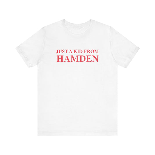 Just a kid from Hamden Unisex Jersey Short Sleeve Tee