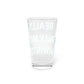 I Really Really Miss Harwinton  Pint Glass, 16oz