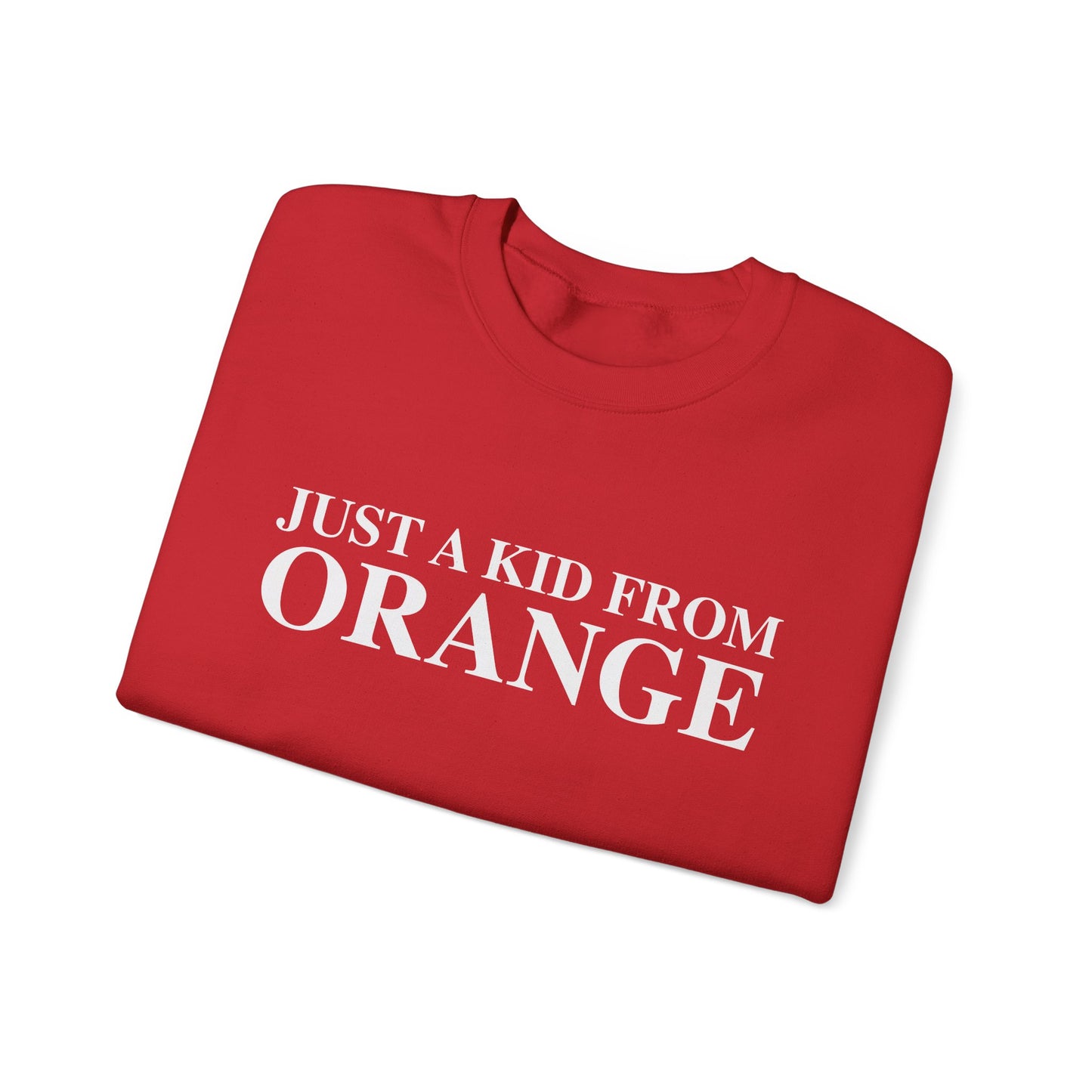 Just a kid from Orange Unisex Heavy Blend™ Crewneck Sweatshirt
