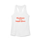 Danbury Is My Happy Place Women's Ideal Racerback Tank Top