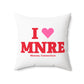 I Heart MNRE Spun Polyester Square Pillow
