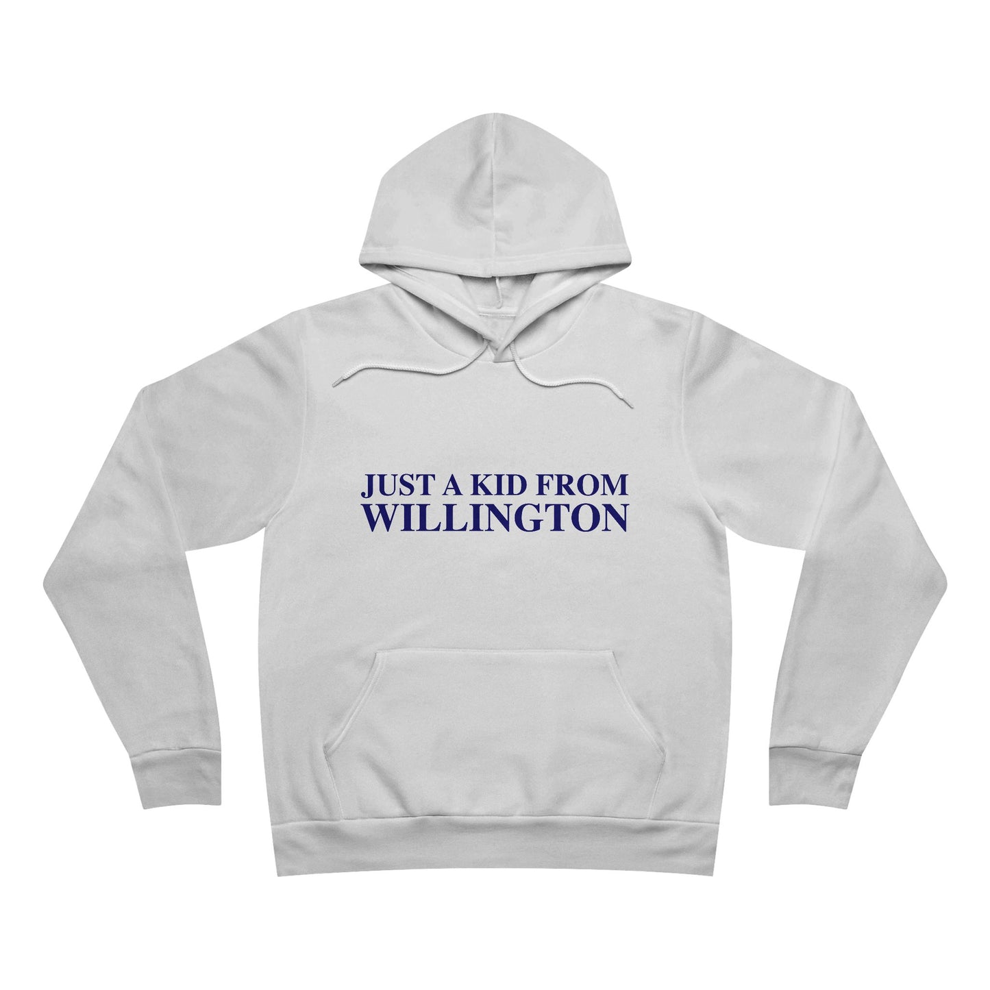 Just a kid from Willington Unisex Sponge Fleece Pullover Hoodie