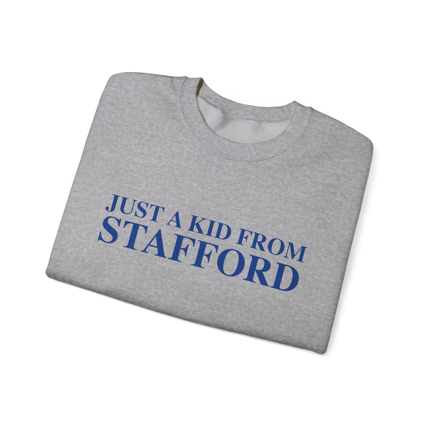 Just a kid from Stafford Unisex Heavy Blend™ Crewneck Sweatshirt