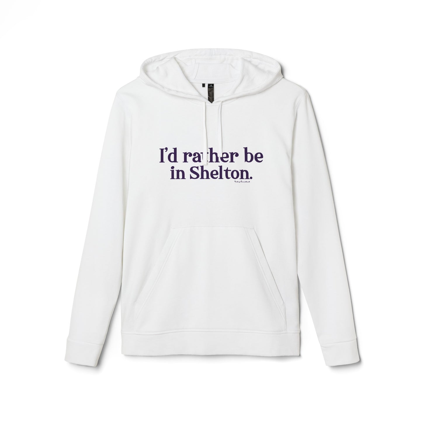 I'd rather be in Shelton adidas® Unisex Fleece Hoodie