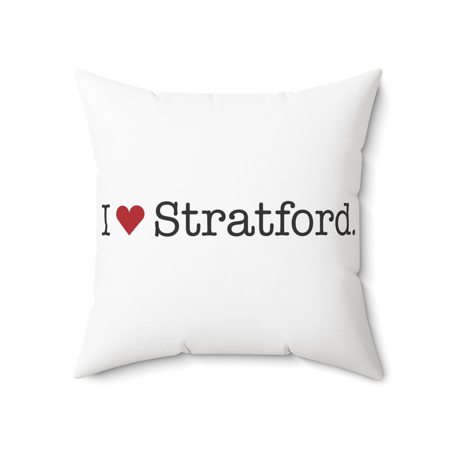 I Heart Stratford. Spun Polyester Square Pillow