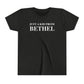 Just a kid from Bethel Youth Short Sleeve T-Shirt