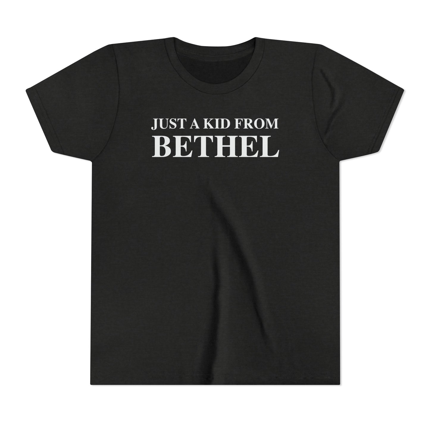 Just a kid from Bethel Youth Short Sleeve T-Shirt