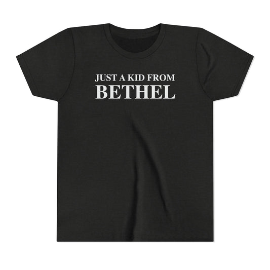 Just a kid from Bethel Youth Short Sleeve T-Shirt