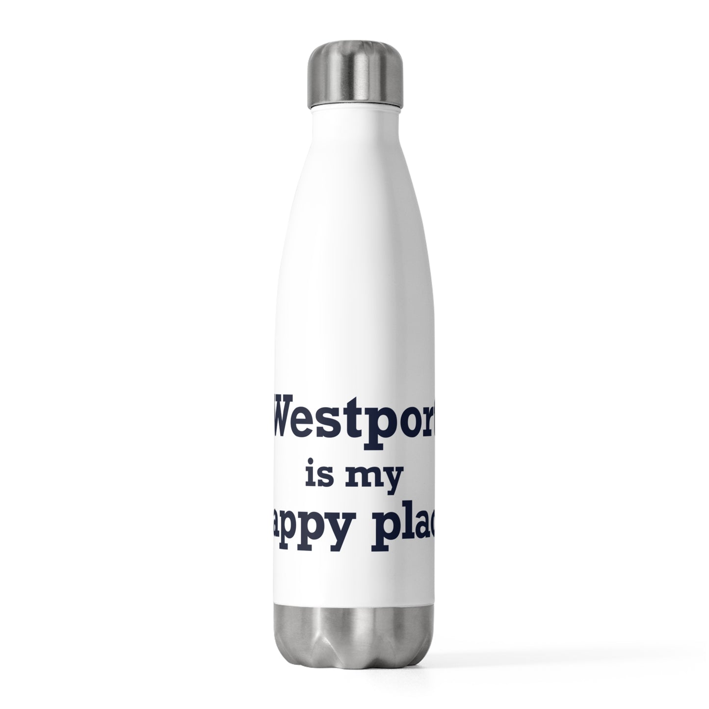 Westport Is My Happy Place 20oz Insulated Bottle