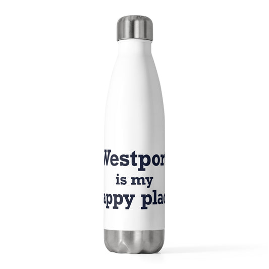 Westport Is My Happy Place 20oz Insulated Bottle