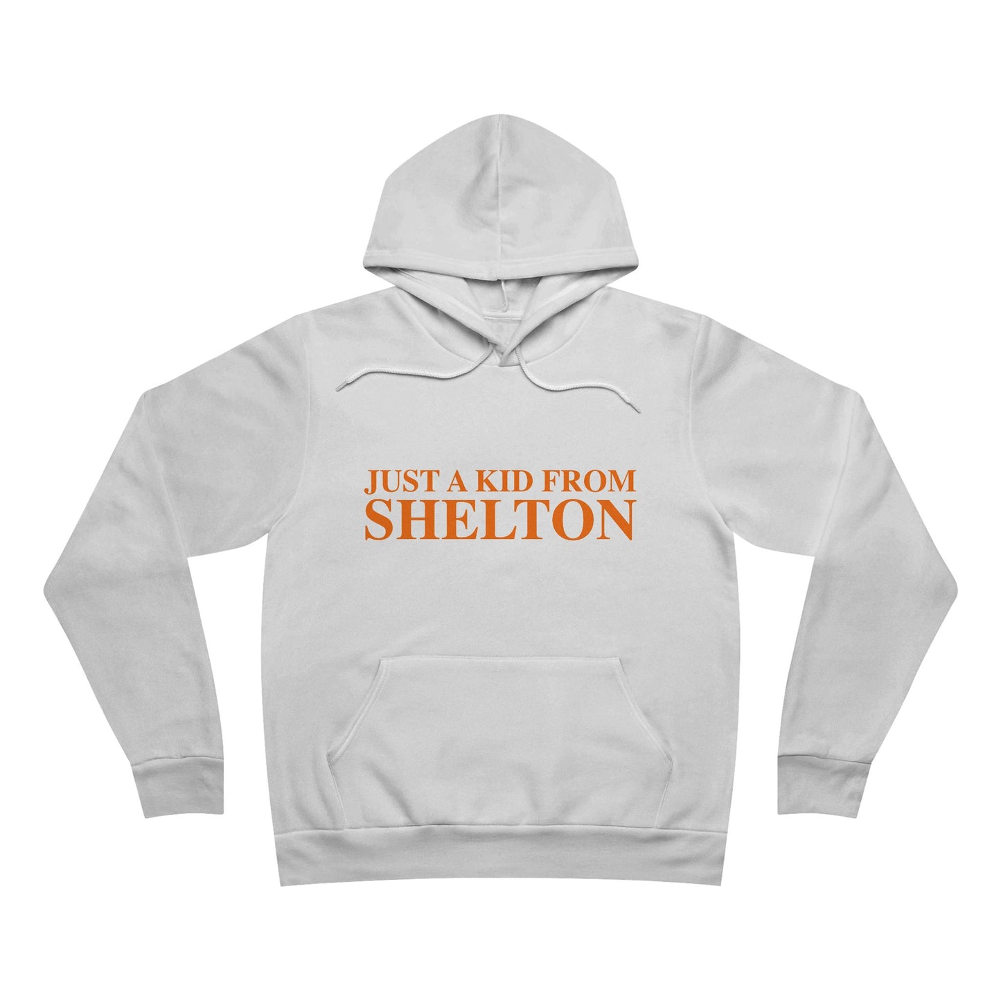 Just a kid from Shelton Unisex Sponge Fleece Pullover Hoodie Sweatshirt