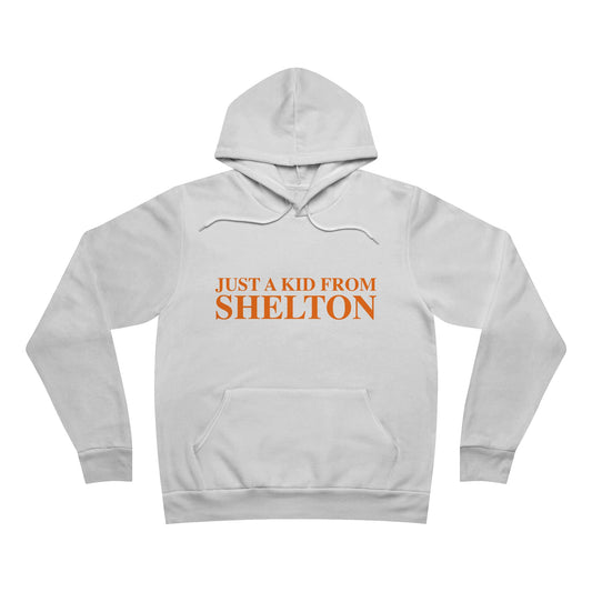 Just a kid from Shelton Unisex Sponge Fleece Pullover Hoodie Sweatshirt