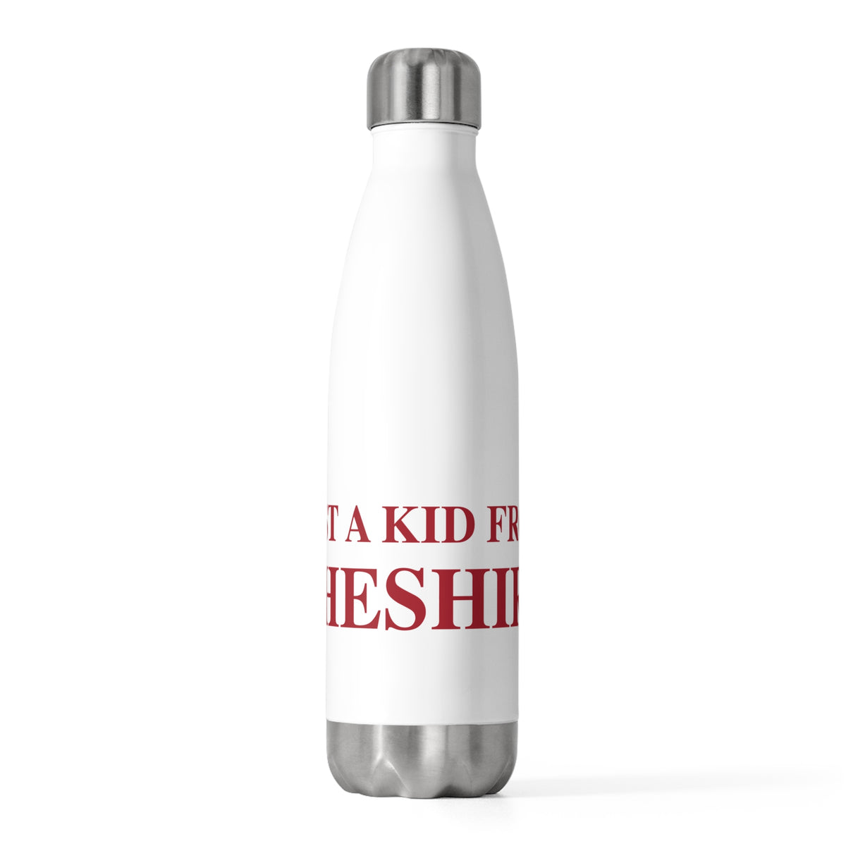 Just a kid form Cheshire 20 oz Insulated Bottle