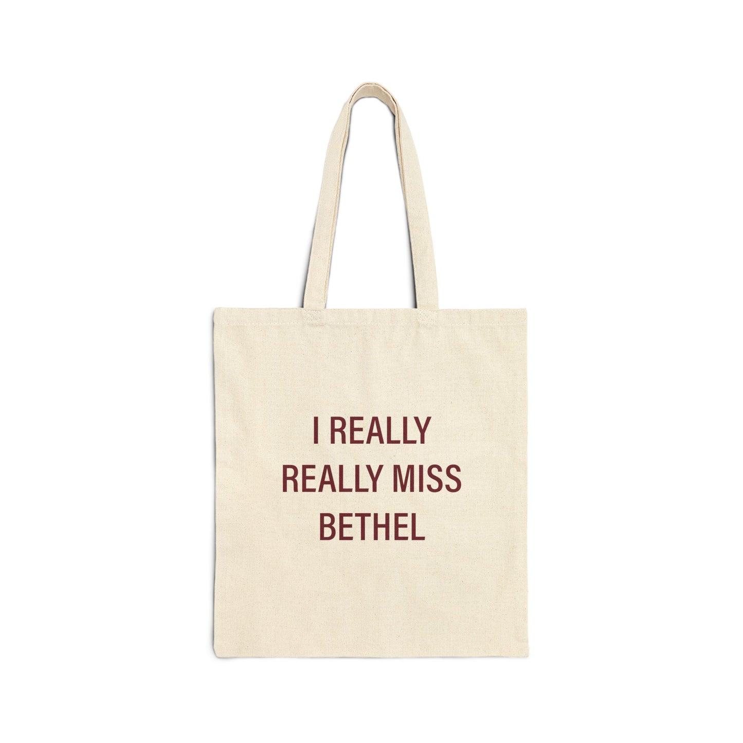 I Really Really Miss Bethel Cotton Canvas Tote Bag