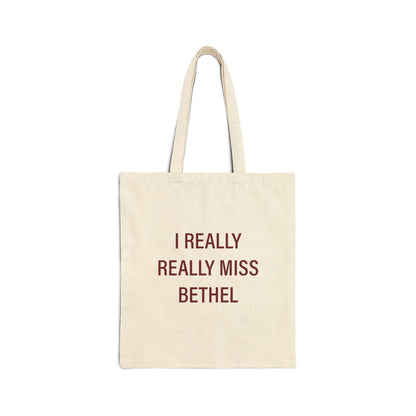I Really Really Miss Bethel Cotton Canvas Tote Bag