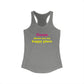 Goose Shows Are My Happy Place - Yellow & Pink Women's Ideal Racerback Tank Top