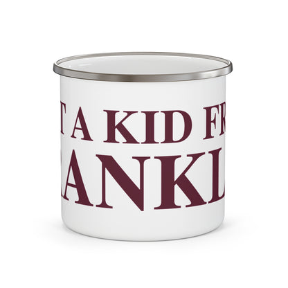 Just a kid from Franklin Enamel Camping Mug