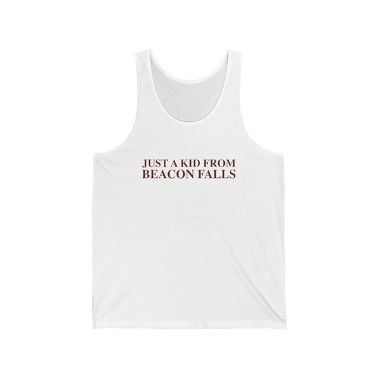 Just a kid from Beacon Falls Unisex Jersey Tank Top