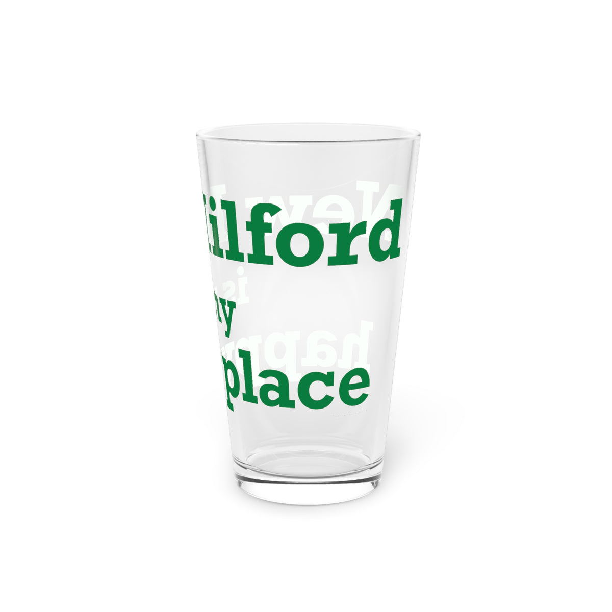 New Milford is My Happy Place Pint Glass, 16oz
