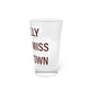 I Really Really Miss Voluntown Pint Glass, 16oz