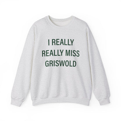I Really Really Miss Griswold Unisex Heavy Blend™ Crewneck Sweatshirt