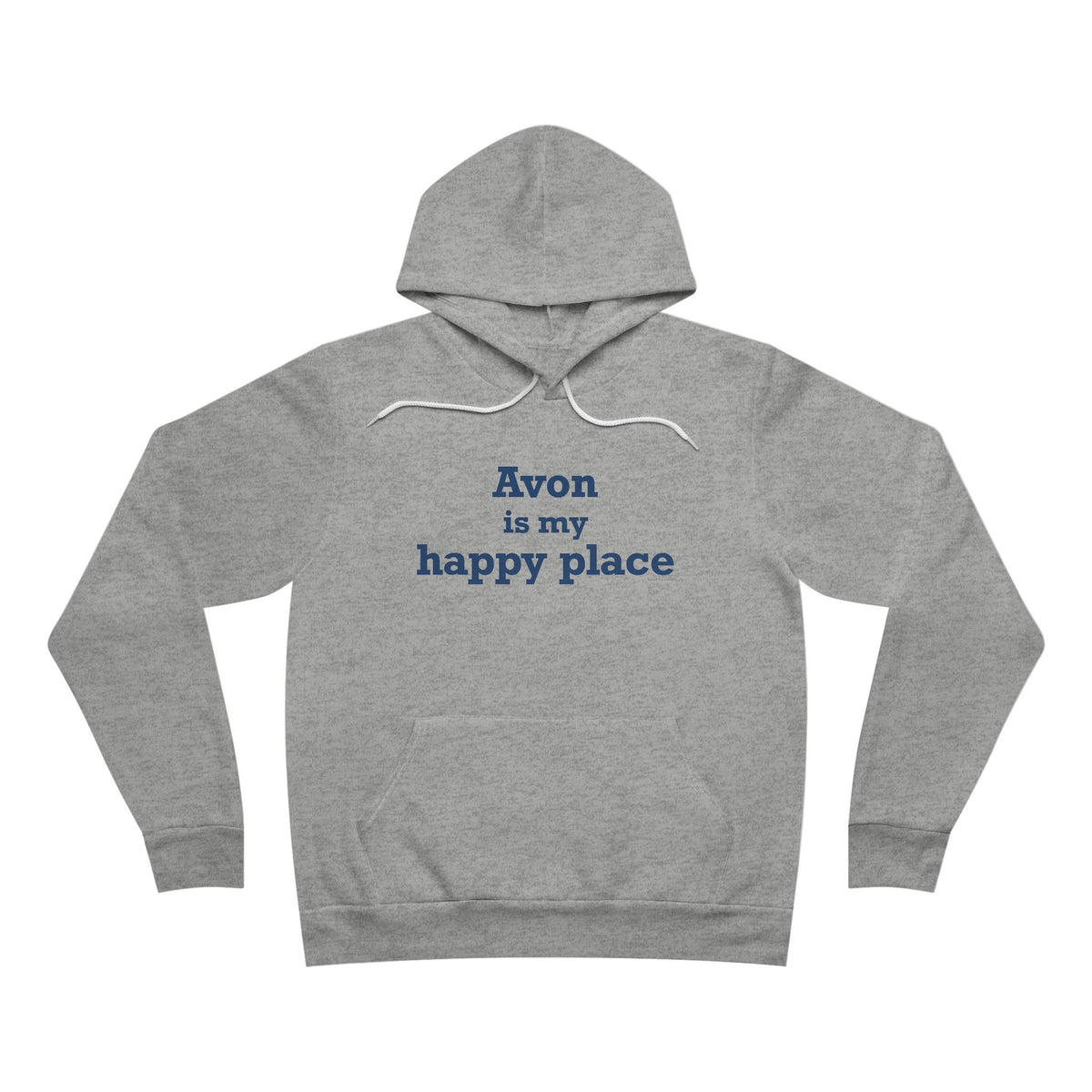 Avon is My Happy Place Unisex Sponge Fleece Pullover Hoodie