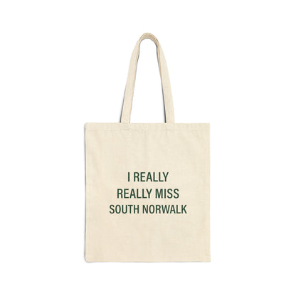 I Really Really Miss South Norwalk Cotton Canvas Tote Bag