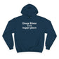 Deep River is My Happy Place Champion Hoodie