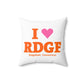 I Heart RDGF Spun Polyester Square Pillow