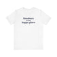 Simsbury is My Happy Place Unisex Jersey Short Sleeve T-Shirt