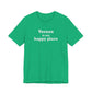 Vernon is My Happy Place Unisex Jersey Short Sleeve T-Shirt