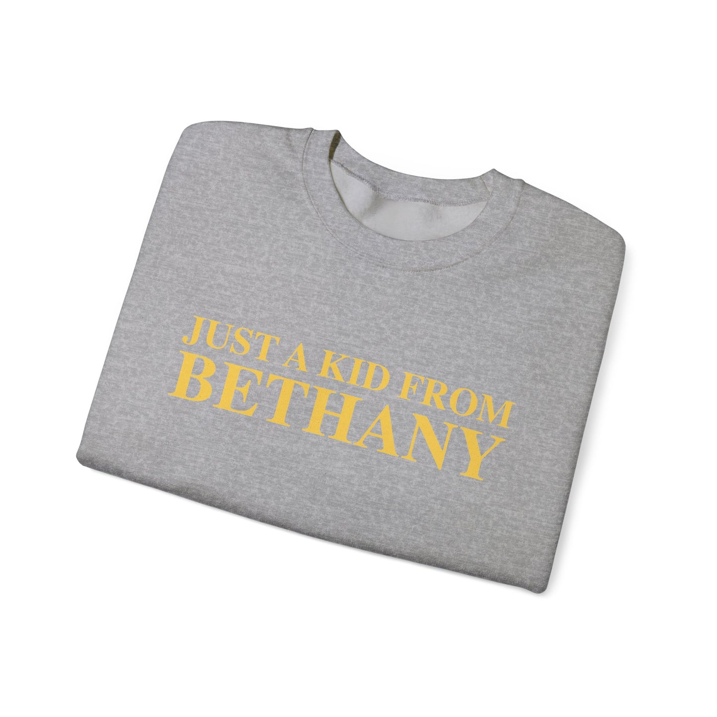 Just a kid from Bethany Unisex Heavy Blend™ Crewneck Sweatshirt