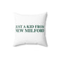 Just a kid from New Milford Polyester Square Pillow