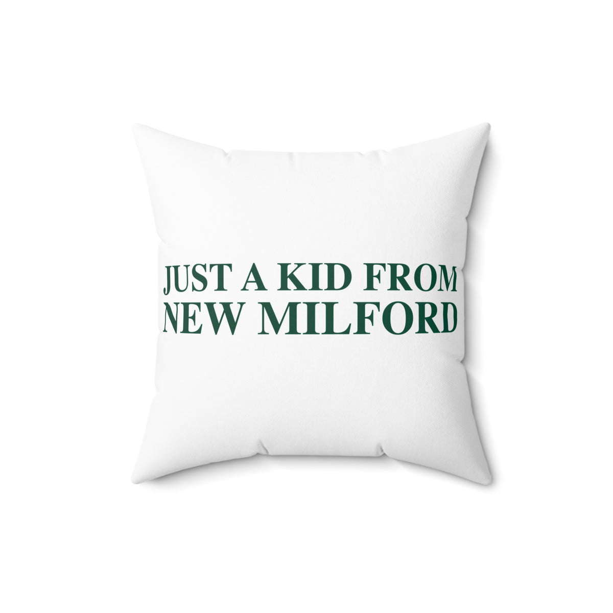 Just a kid from New Milford Polyester Square Pillow