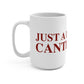 Just a kid from Canterbury Mug 15oz