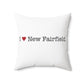 I Heart New Fairfield. Spun Polyester Square Pillow